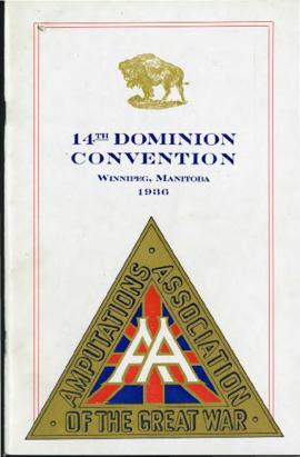 Program - Amputations Association of the Great War, 14th Dominion Convention, Winnipeg, Manitoba,...